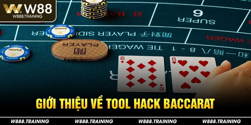 Giới thiệu về tool hack baccarat