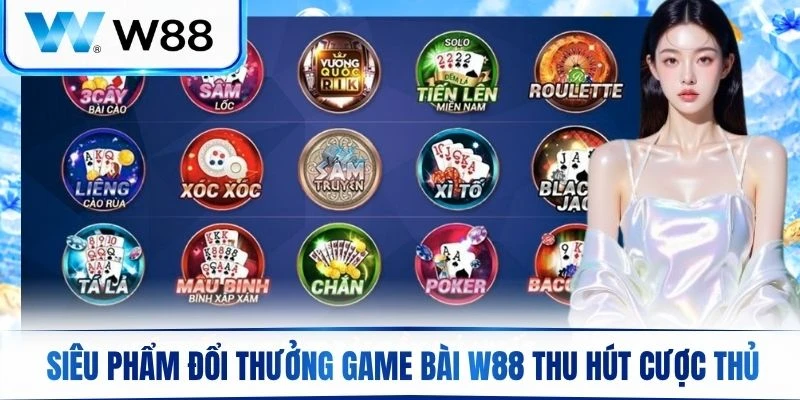 Những siêu phẩm đổi thưởng đình đám thu hút đông đảo cược thủ